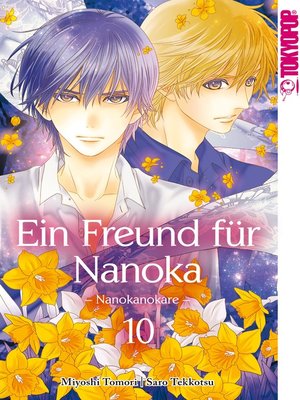 cover image of Ein Freund für Nanoka--Nanokanokare 10